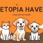 Petopia haven hub