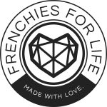 Frenchies For Life Made With Love